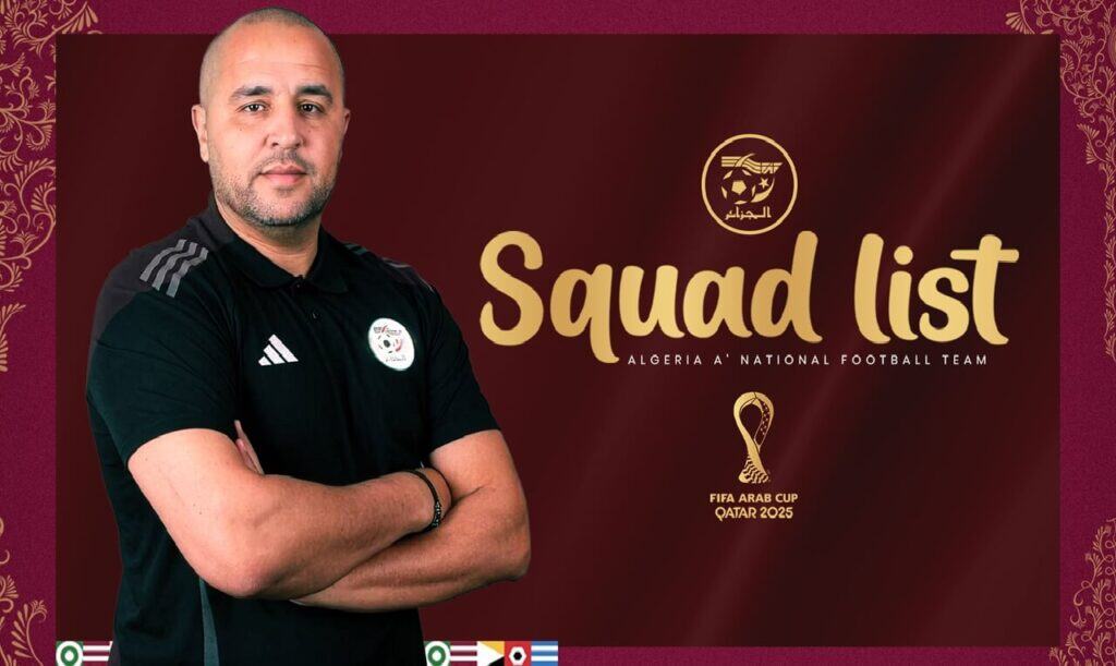 Bougherra 23 joueurs Coupe arabe FIFA 2025