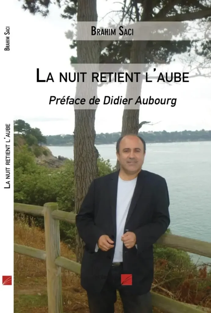 Brahim saci la nuit retient l'aube