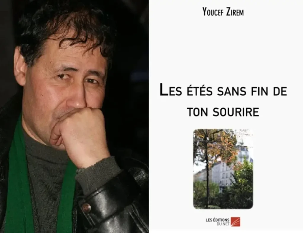 Youcef Zirem les étés sans fin de ton sourire