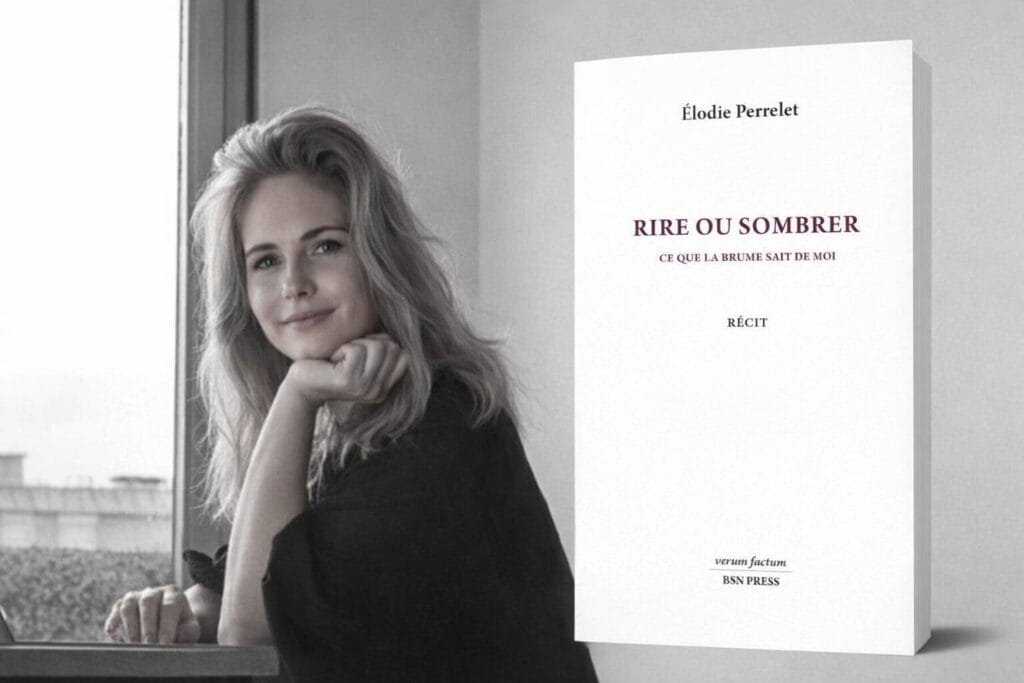 Élodie Perrelet Rire ou sombrer