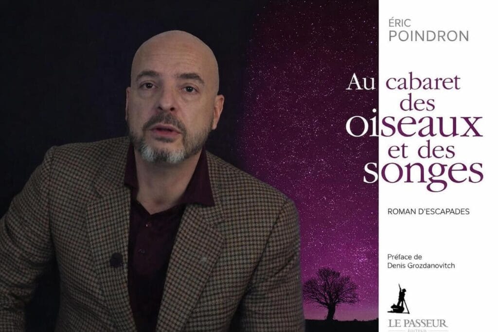 Éric Poindron Au cabaret des oiseaux et des songes