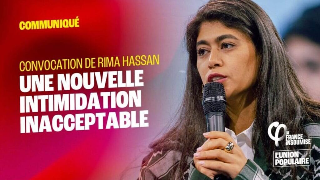 Bompard (LFI) Rima Hassan persécution judiciaire